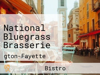 National Bluegrass Brasserie