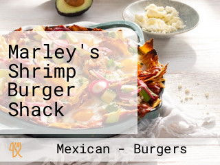 Marley's Shrimp Burger Shack
