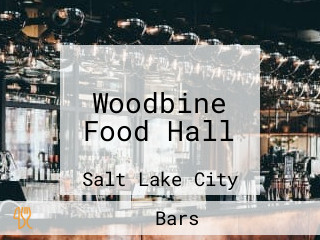 Woodbine Food Hall