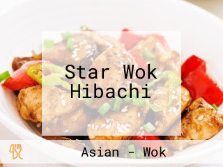 Star Wok Hibachi