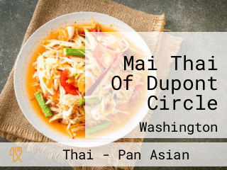 Mai Thai Of Dupont Circle