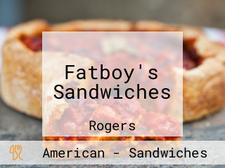 Fatboy's Sandwiches