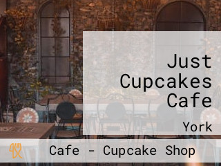 Just Cupcakes Cafe