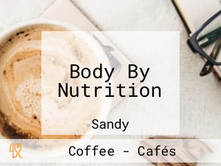 Body By Nutrition