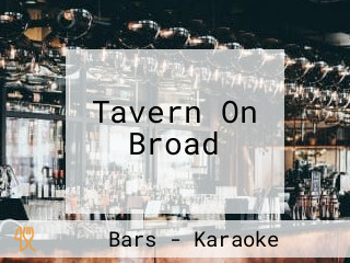 Tavern On Broad