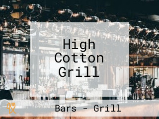 High Cotton Grill