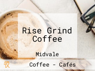 Rise Grind Coffee