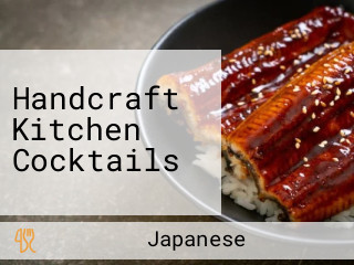 Handcraft Kitchen Cocktails