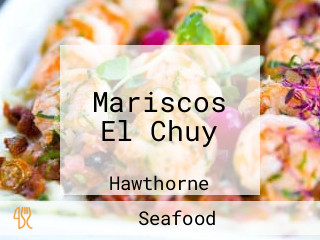 Mariscos El Chuy