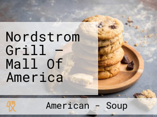 Nordstrom Grill – Mall Of America