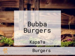 Bubba Burgers