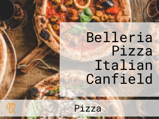 Belleria Pizza Italian Canfield