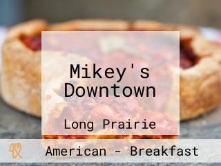 Mikey's Downtown