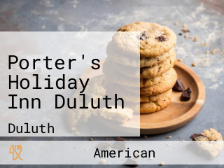 Porter's Holiday Inn Duluth