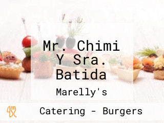 Mr. Chimi Y Sra. Batida