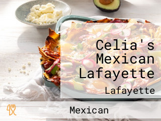 Celia's Mexican Lafayette