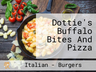 Dottie's Buffalo Bites And Pizza