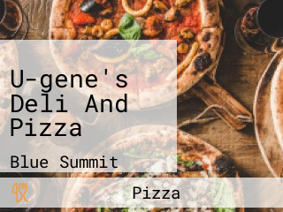 U-gene's Deli And Pizza