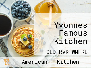 Yvonnes Famous Kitchen