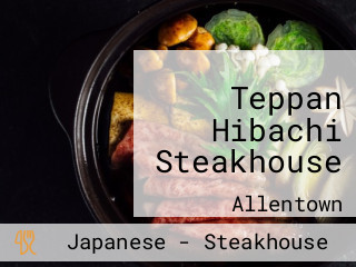 Teppan Hibachi Steakhouse