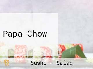 Papa Chow