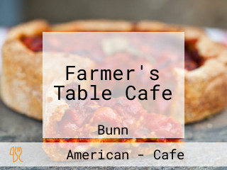 Farmer's Table Cafe