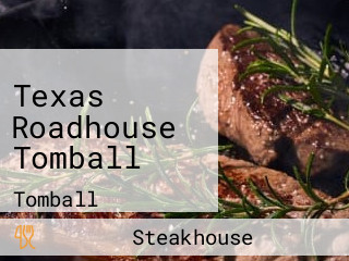 Texas Roadhouse Tomball