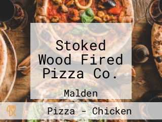Stoked Wood Fired Pizza Co.