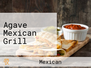 Agave Mexican Grill