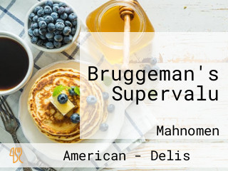 Bruggeman's Supervalu