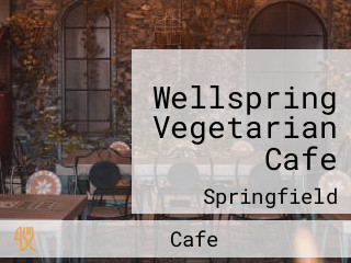 Wellspring Vegetarian Cafe
