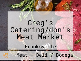 Greg's Catering/don's Meat Market