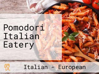 Pomodori Italian Eatery