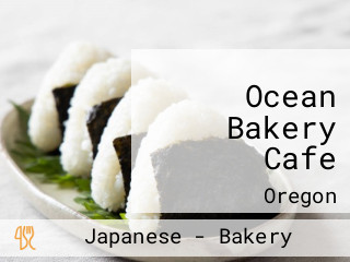 Ocean Bakery Cafe