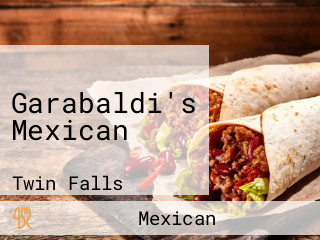 Garabaldi's Mexican