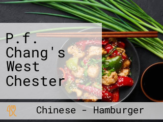 P.f. Chang's West Chester