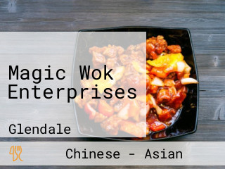 Magic Wok Enterprises