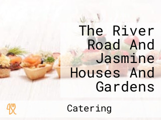 The River Road And Jasmine Houses And Gardens