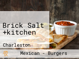 Brick Salt +kitchen