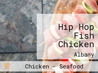 Hip Hop Fish Chicken