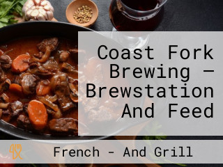 Coast Fork Brewing — Brewstation And Feed