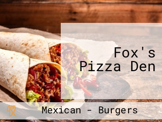 Fox's Pizza Den