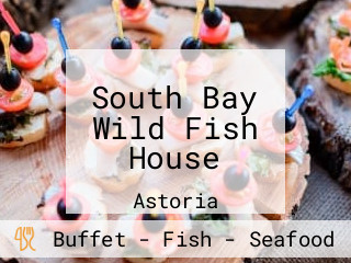 South Bay Wild Fish House