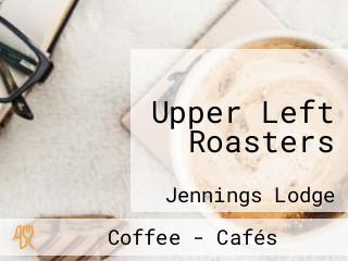 Upper Left Roasters