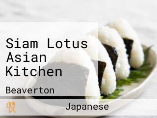 Siam Lotus Asian Kitchen