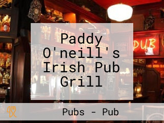 Paddy O'neill's Irish Pub Grill