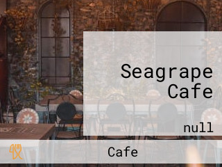 Seagrape Cafe