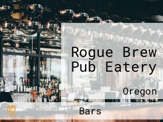 Rogue Brew Pub Eatery