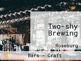 Two-shy Brewing