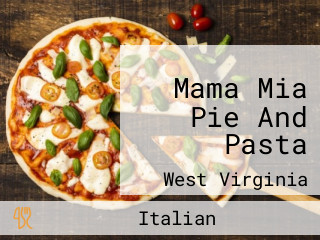 Mama Mia Pie And Pasta
